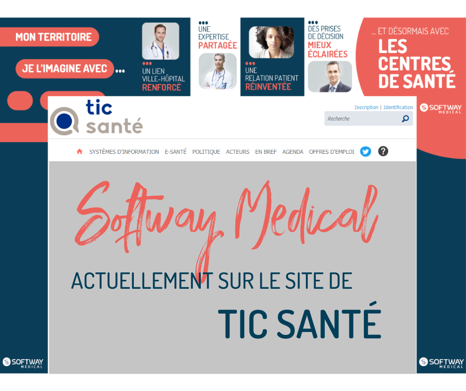 Bannière SOFTWAY MEDICAL - Tic Santé