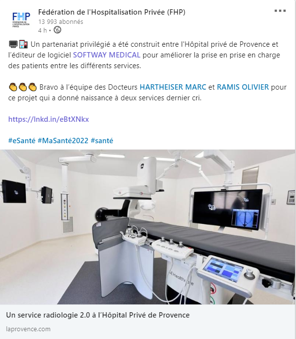 La fédération de l'hospitalisation privée parle du partenariat de Softway Medical et de l'Hôpital Privé de Provence pour améliorer la prise en charge des patients entre les différents services.