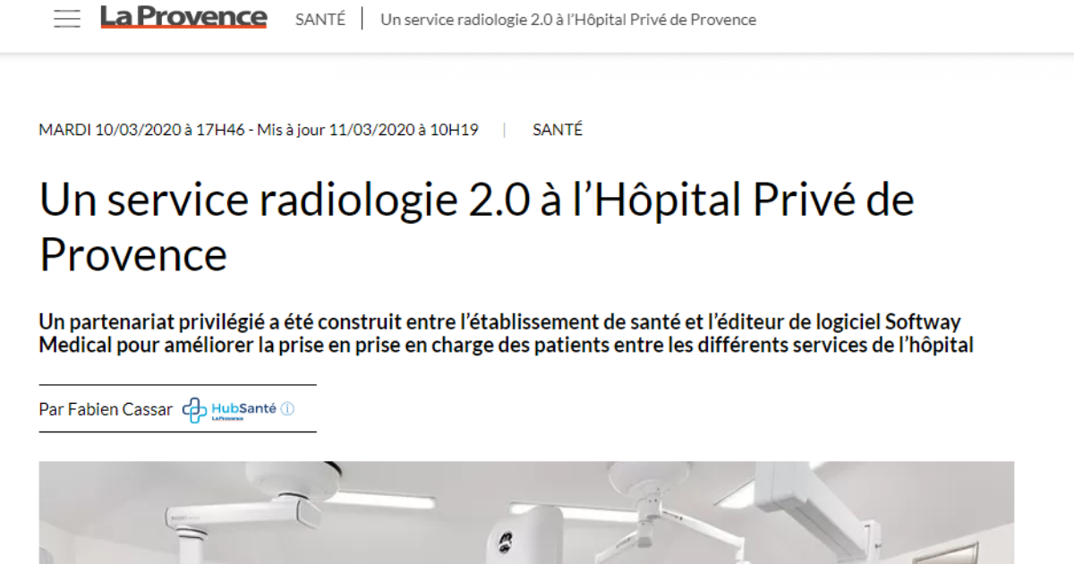 ON PARLE DE NOUS DANS LA PROVENCE : Un service radiologie 2.0 à l’Hôpital Privé de Provence