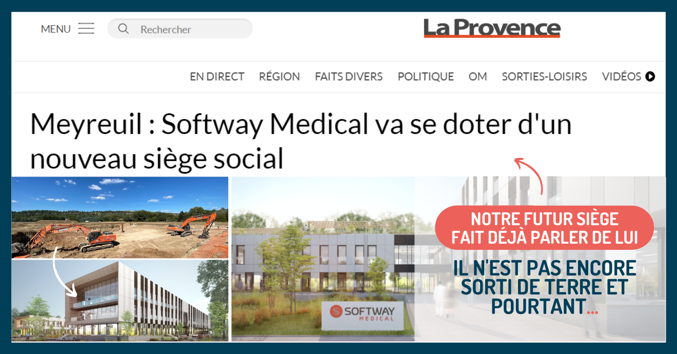 Le futur siège de Softway Medical dans La Provence