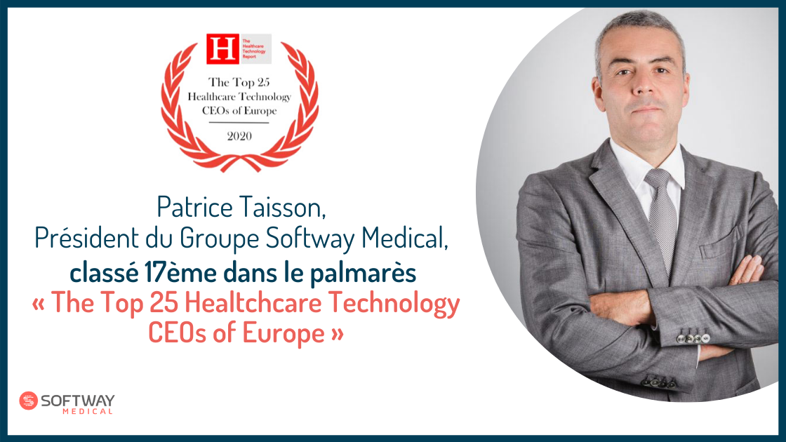 Patrice Taisson, Président de Softway Medical, classé 17ème au palmarès de The Healthcare Technology Report