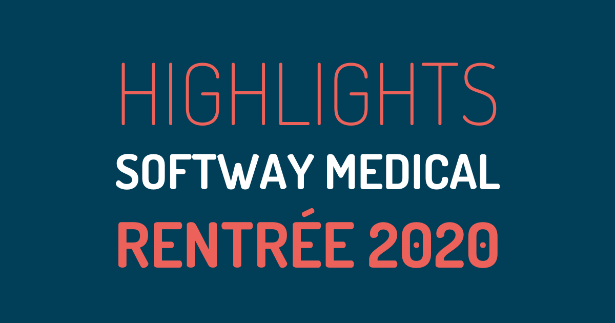 Les 10 actus qui ont marqué la rentrée de Softway Medical !