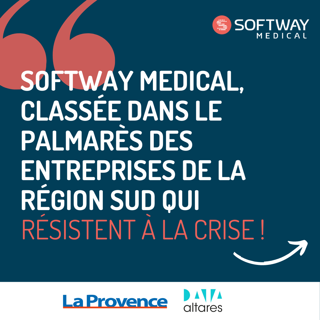 Softway Medical classée dans le palmarès des entreprises qui résistent à la crise !