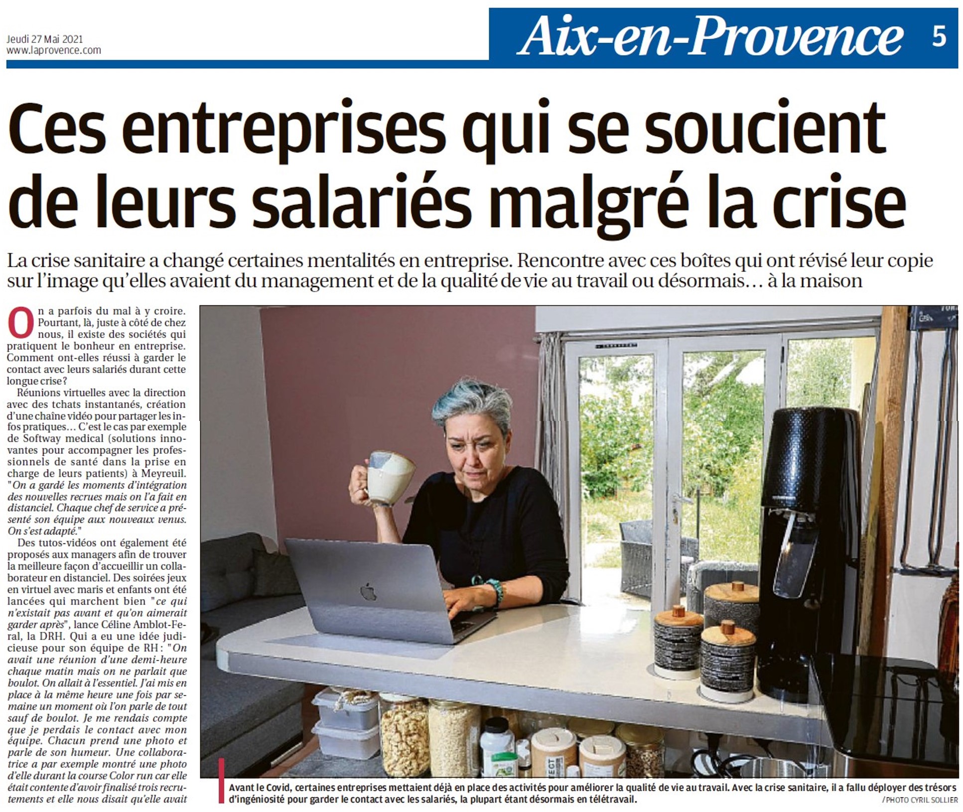 La Provence s’intéresse à ces entreprises qui se soucient de leurs salariés pendant la crise.