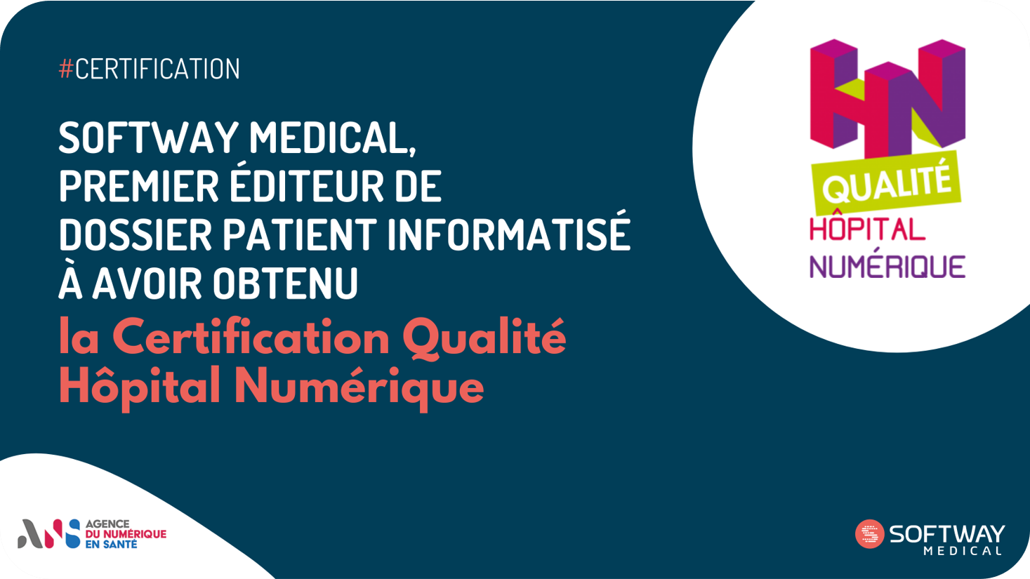 Softway Medical, de nouveau certifié Qualité Hopital Numérique