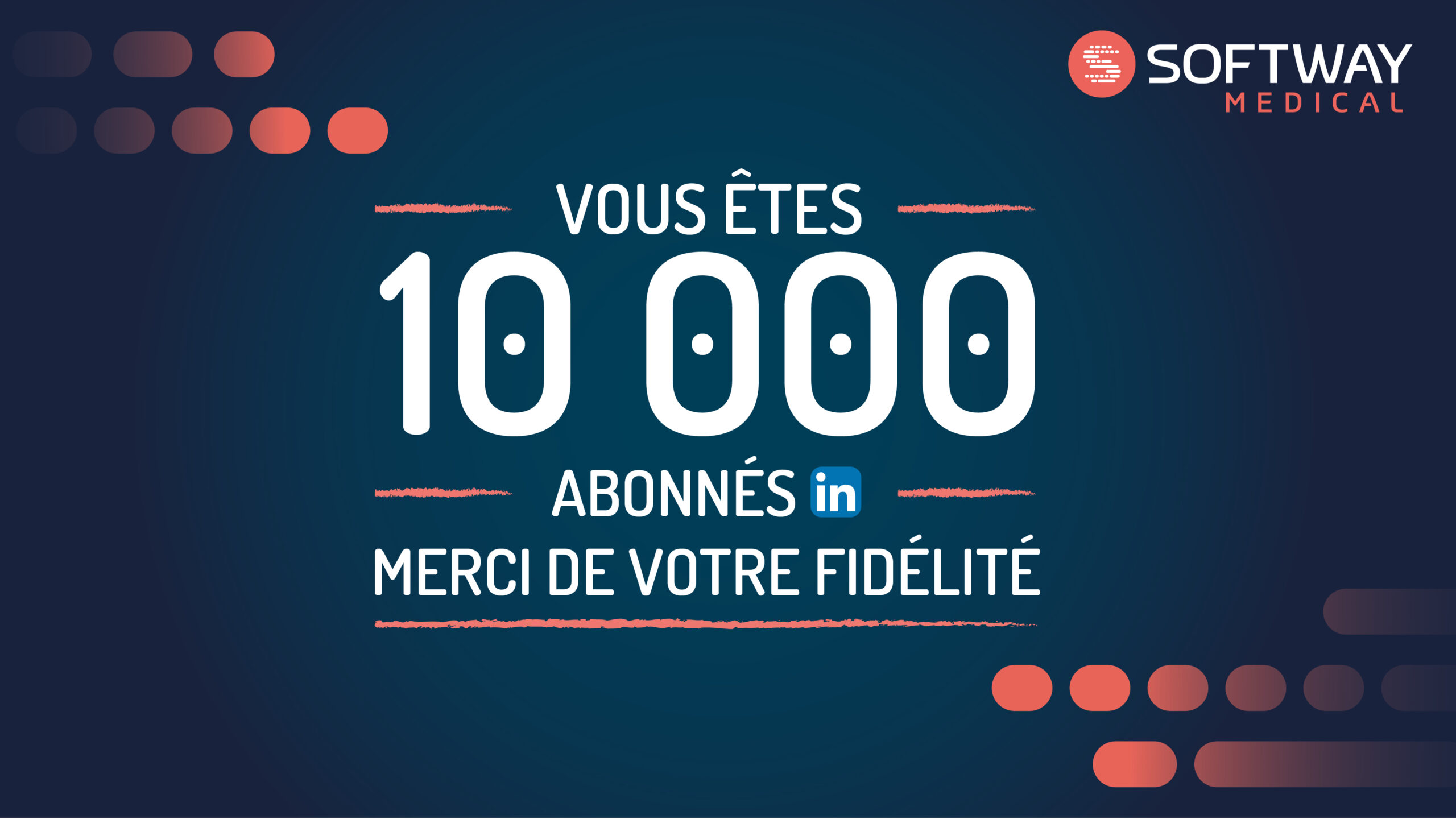 Vous êtes 10 000 à nous suivre sur LinkedIn : Merci !