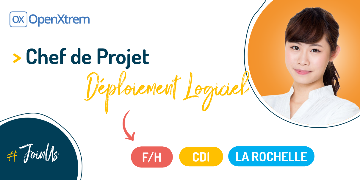 CHEF DE PROJET DEPLOIEMENT LOGICIEL – F/H – La Rochelle