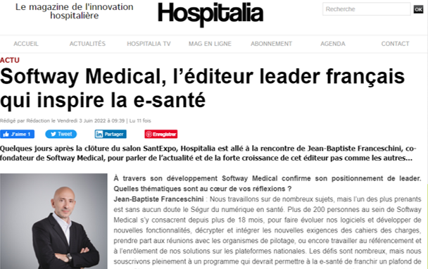 Hospitalia Magazine à la rencontre de Softway Medical, le Groupe qui inspire la e-santé